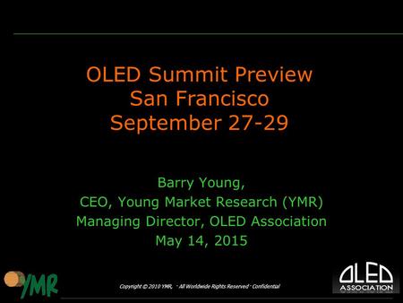 OLED Summit Preview San Francisco September 27-29