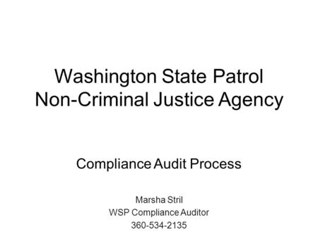Washington State Patrol Non-Criminal Justice Agency
