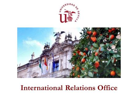 International Relations Office. A city with past With more than 2000 years of history, the first enclave of the city dates back to the age of the Tartessos.