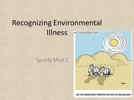 Recognizing Environmental Illness Sports Med 2. Clean Air Please AQI: Air Quality Index – an index for reporting daily air quality. – It tells you how.