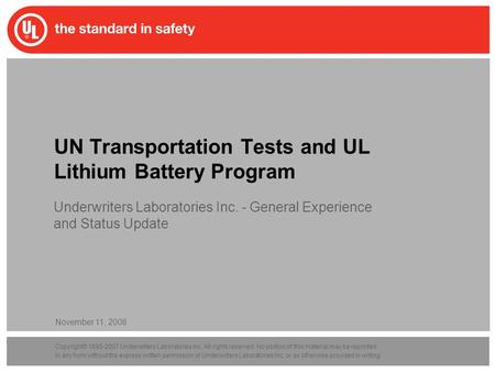 UN Transportation Tests and UL Lithium Battery Program