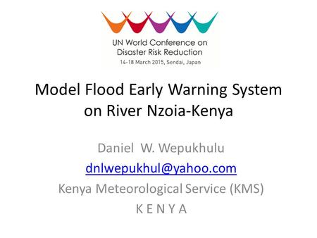 Model Flood Early Warning System on River Nzoia-Kenya