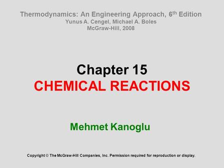 Chapter 15 CHEMICAL REACTIONS