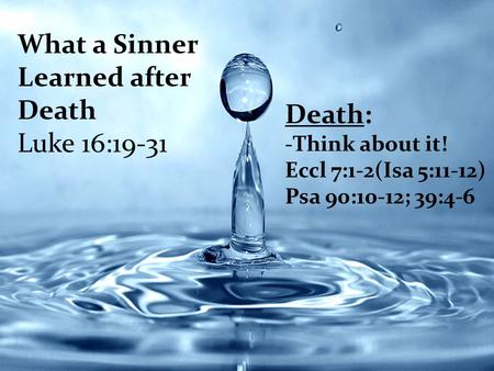 What a Sinner Learned after Death