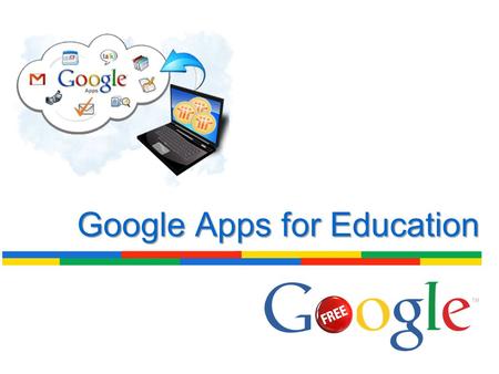 Google Apps for Education. What Is Google Apps For Education? Sites (Webpages) Docs (Office Suite) Gmail (E-mail) Calendar Google Talk (Communications.