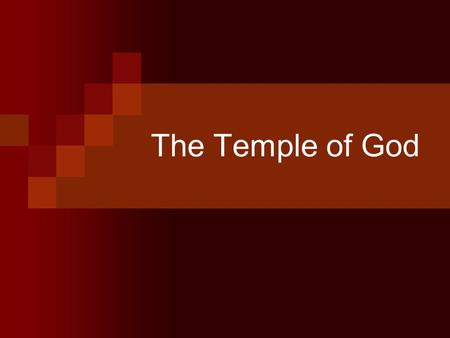 The Temple of God. Introduction During the Mosaic Age, sacrifices were offered at the Tabernacle and later in the Temple. Today, in the Christian dispensation,
