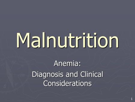 Anemia: Diagnosis and Clinical Considerations