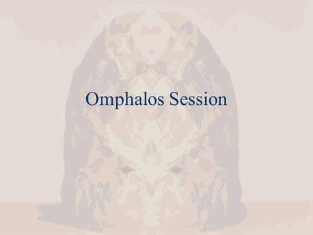 Omphalos Session. Omphalos Session Programme Design & Results 25 mins Award Ceremony 5 mins Presentation by Alexander Clark25 mins Presentation by Georgios.