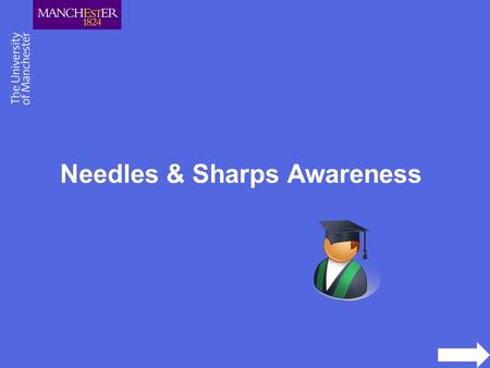Needles & Sharps Awareness