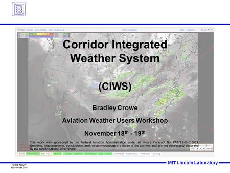 Corridor Integrated Weather System Aviation Weather Users Workshop