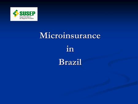 MicroinsuranceinBrazil. Brazilian Population Outlook.