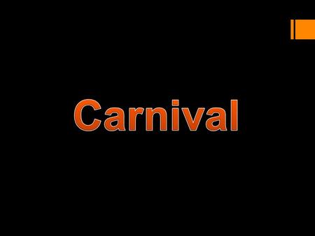 Carnival.