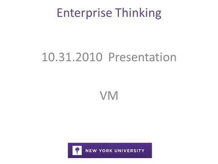 Enterprise Thinking 10.31.2010 Presentation VM. Enterprise Thinking SEO Internet 3.0 Onsite Optimization Linking Content Reporting KeywordAnalysis.
