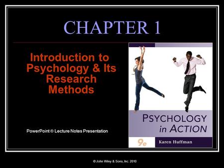 Introduction to Psychology & Its Research Methods