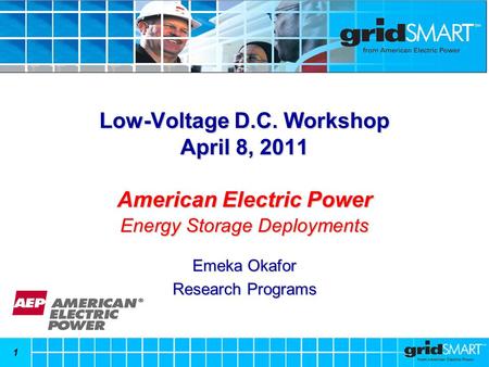 Low-Voltage D.C. Workshop April 8, 2011