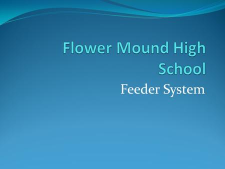 Feeder System. Attendance Zone Considerations Student Numbers Natural geographical boundary lines Community input Pure zones (no split zones if possible)
