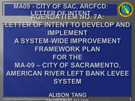 Central Valley Flood Protection Board Meeting – September 27, 2013 1.