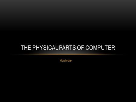 presentation on computer parts