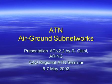 ATN Air-Ground Subnetworks