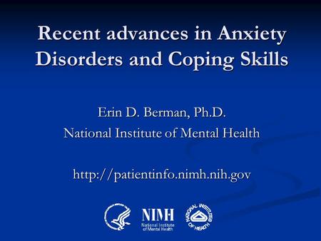 Recent advances in Anxiety Disorders and Coping Skills