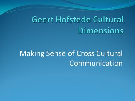 Geert Hofstede Cultural Dimensions