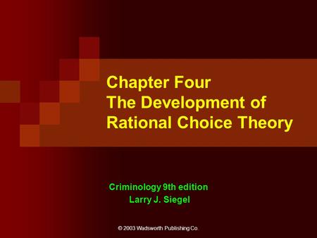 Chapter Four The Development of Rational Choice Theory