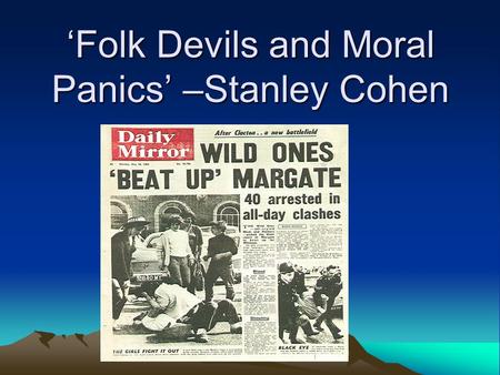 folk devils and moral panics book