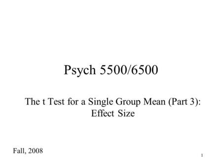 The t Test for a Single Group Mean (Part 3): Effect Size