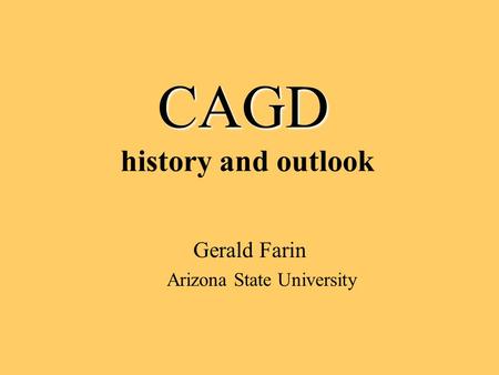 CAGD history and outlook