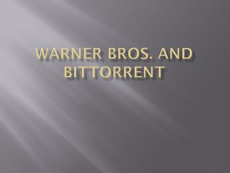  Warner Bros.  In 2005 they reorganized the home entertainment groups such as Warner Bros. technical operations and Warner Bros Antipiracy operations.