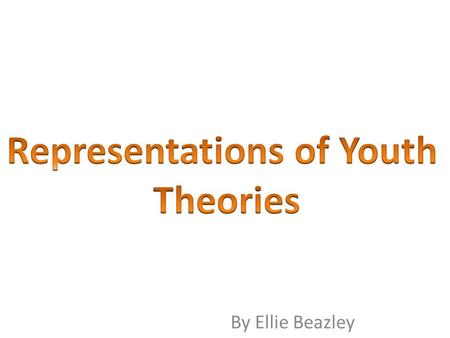 By Ellie Beazley. Giroux (1997) Giroux theory  Media representations youths = ‘Empty category’  DUE to media = ADULTS (No teenagers)  Means – DOES.
