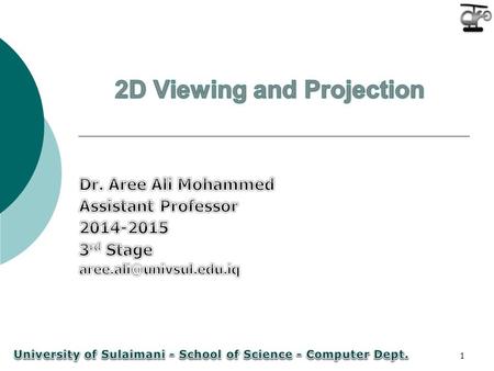 2D Viewing and Projection