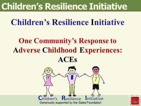 Children’s Resilience Initiative