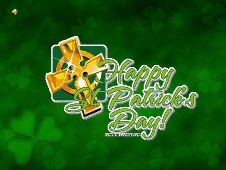 St. Patricks Day is a national holiday for the Irish people.