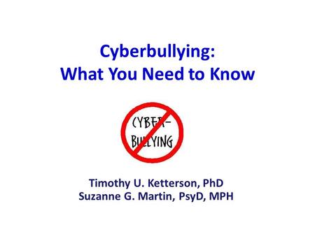 Cyberbullying: What You Need to Know