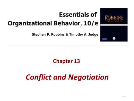 Chapter 13 Conflict and Negotiation