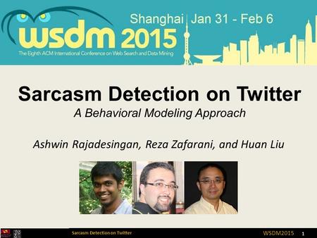 Sarcasm Detection on Twitter A Behavioral Modeling Approach