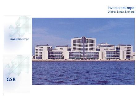 1 investorseurope Global Stock Brokers. 2 investorseurope - Background investorseurope Ltd was formed by stock market executives and software engineers,