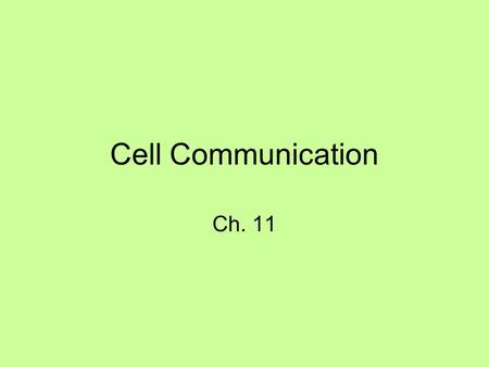 Cell Communication Ch. 11 How are signals sent locally? Cell Junctions: Animals and Plants pass molecules through the plasma membrane. Cell-cell Recognition: