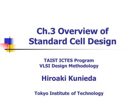 Ch.3 Overview of Standard Cell Design