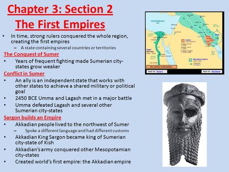 Chapter 3: Section 2 The First Empires