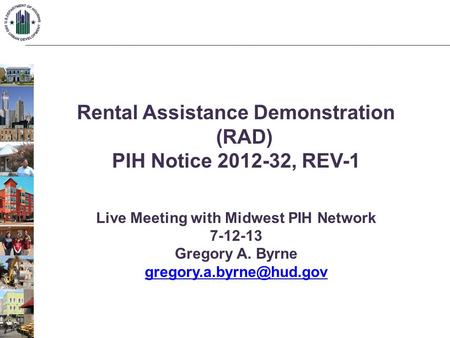 Rental Assistance Demonstration (RAD) PIH Notice , REV-1