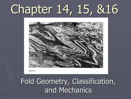 Fold Geometry, Classification, and Mechanics