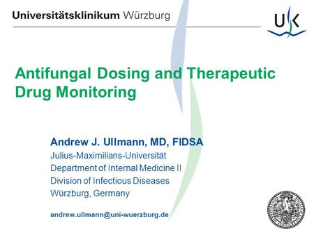 Antifungal Dosing and Therapeutic Drug Monitoring