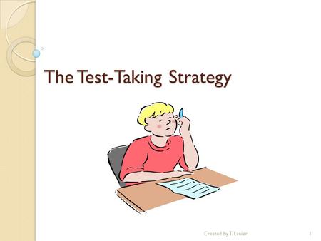 The Test-Taking Strategy