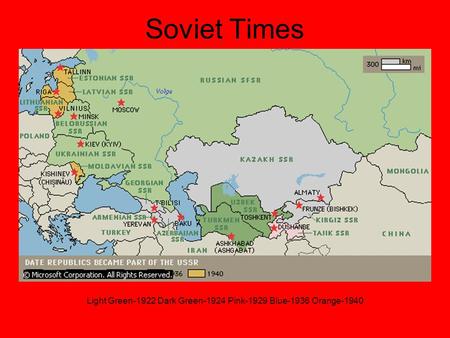 Soviet Times Light Green-1922 Dark Green-1924 Pink-1929 Blue-1936 Orange-1940.