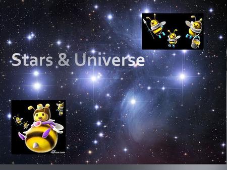 Stars & Universe.