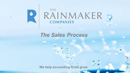 We help accounting firms grow. The Sales Process.