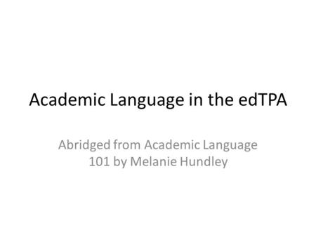Academic Language in the edTPA