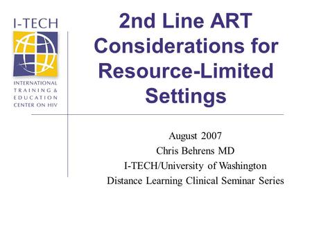 2nd Line ART Considerations for Resource-Limited Settings